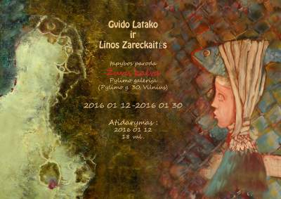 Gvido Latako ir Linos Zareckaitės tapybos paroda