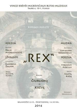 Kūrybos popietė „Rex“ pagal Čiurlionį, Krėvę ir Kiršą
